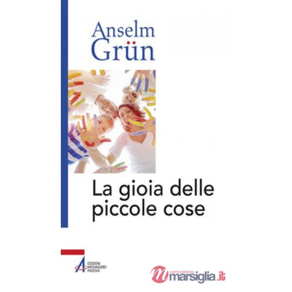 Gioia delle piccole cose (La)