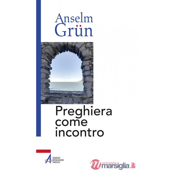 Preghiera come incontro
