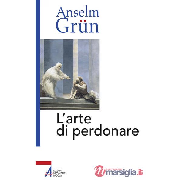Arte di perdonare (L')