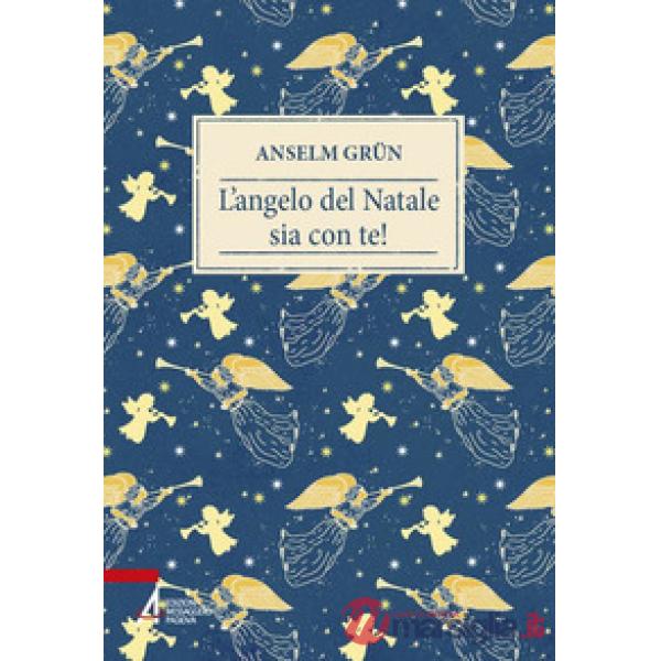 Angelo del Natale sia con te! (L')