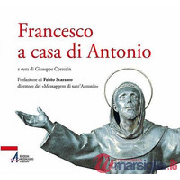 Francesco a casa di Antonio