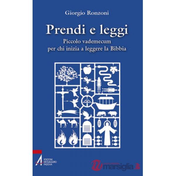 «Prendi e leggi», anzi: no!. Piccolo vademecum per chi inizia a leggere la Bibbia