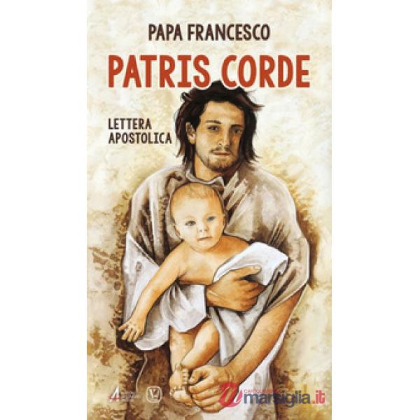 Patris corde. Lettera apostolica