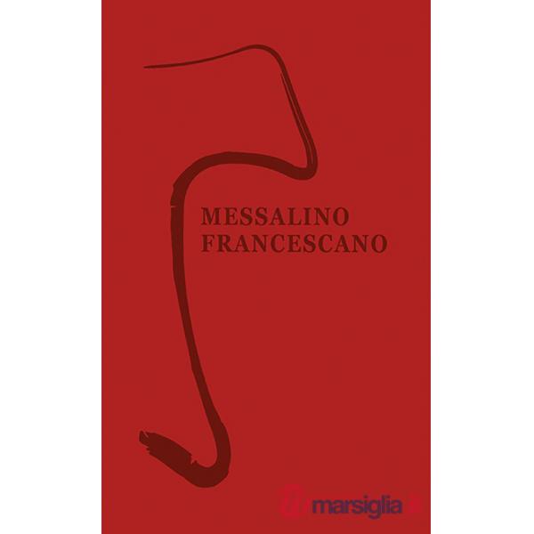 Messalino francescano. Nuova ediz.