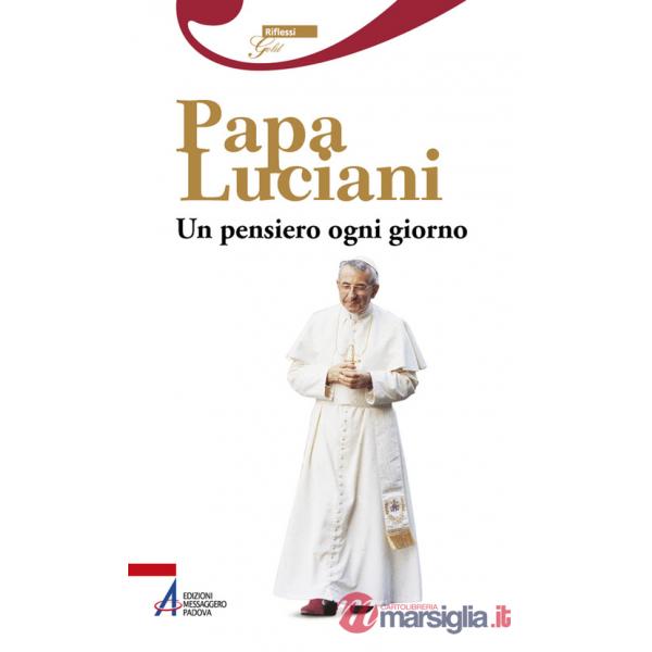 Papa Luciani. Un pensiero ogni giorno. Ediz. plastificata