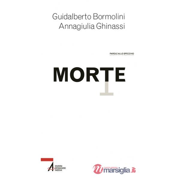 Morte. Tanatologia, Death Education e spiritualità