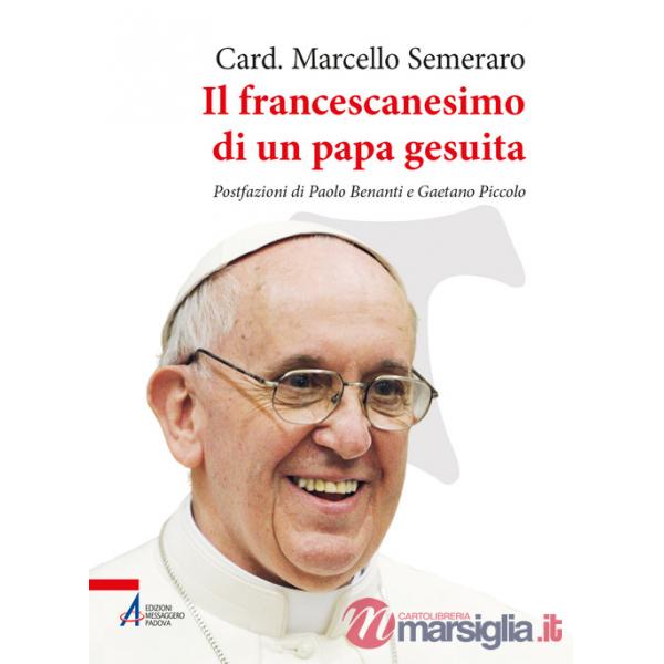 Francescanesimo di un papa gesuita (Il)