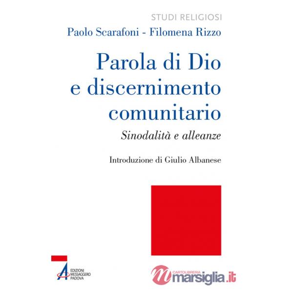 Parola di Dio e discernimento comunitario. Sinodalità e alleanze