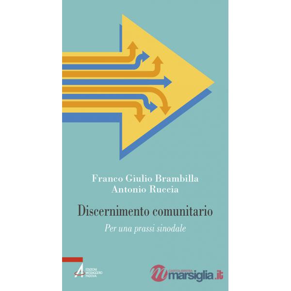 Discernimento comunitario. Per una prassi sinodale