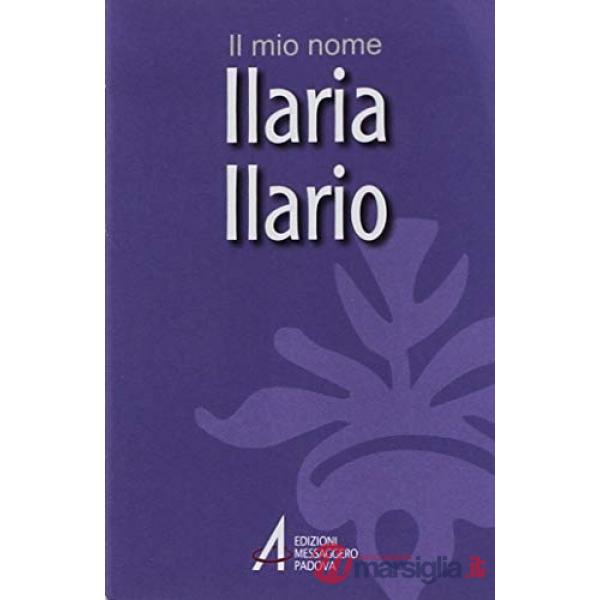 Ilaria, Ilario