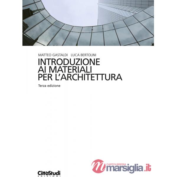 Introduzione ai materiali per l'architettura