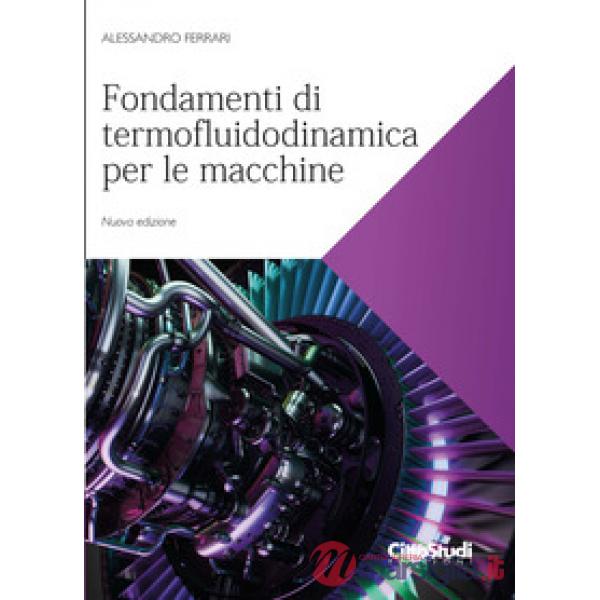 Fondamenti di termofluidodinamica per le macchine