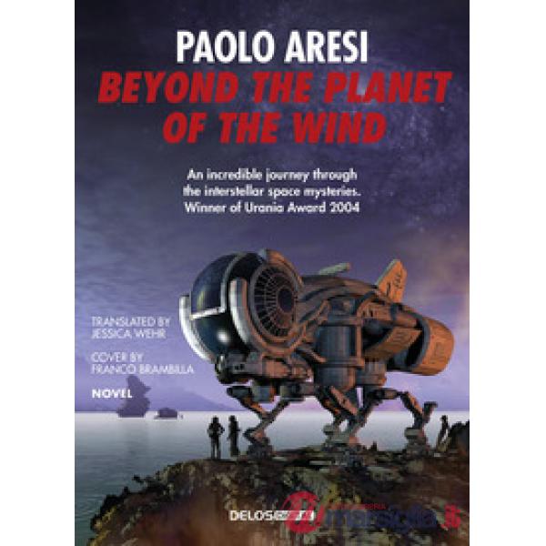 Beyond the planet of the wind