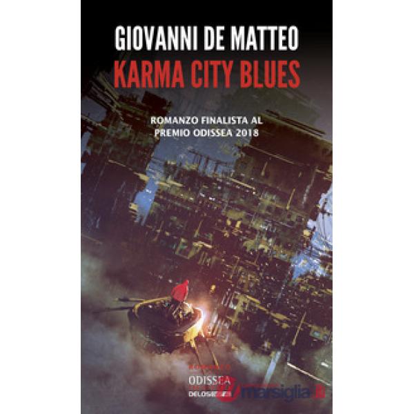 Karma city blues