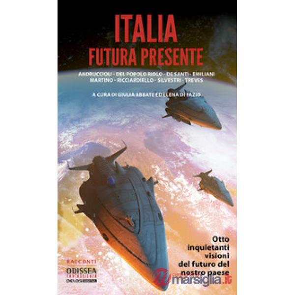 Italia futura presente