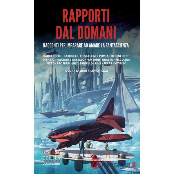 Rapporti dal domani