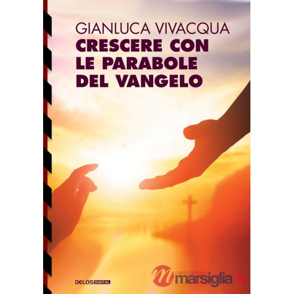 Crescere con le parabole del Vangelo