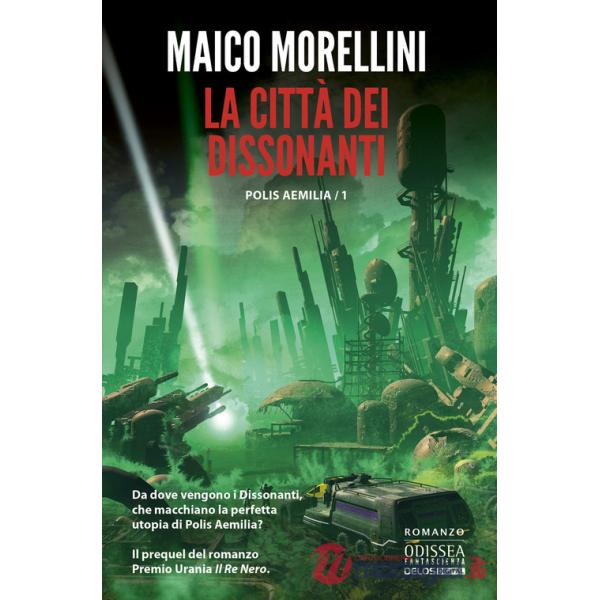 Città dei dissonanti (La)