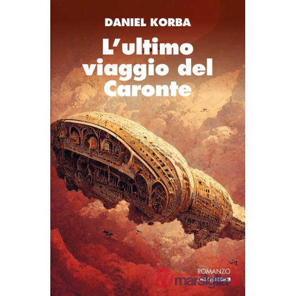 Ultimo viaggio del Caronte (L')