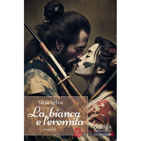 Bianca e l'eremita (La)