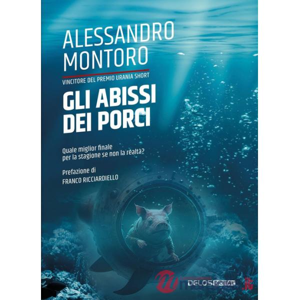 Abissi dei porci (Gli)