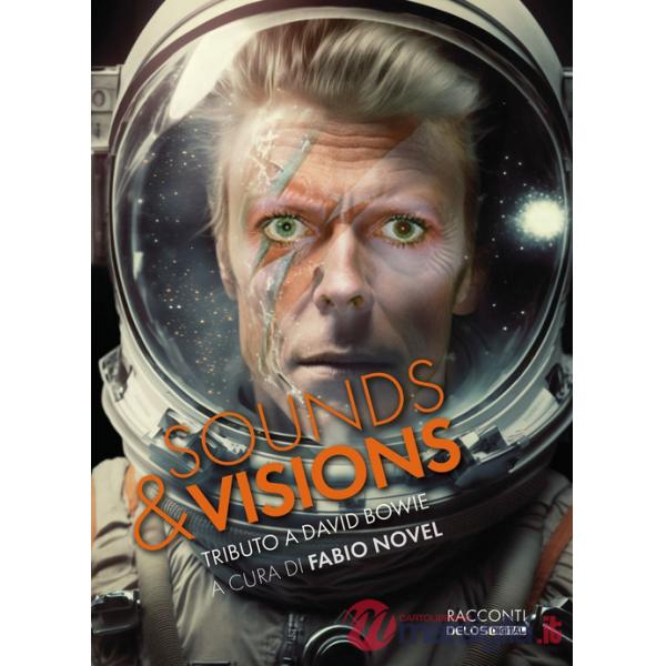Sounds & visions. Tributo a David Bowie