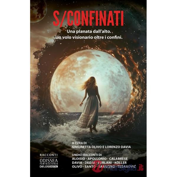 S/Confinati. Una planata dall'alto. Un volo visionario oltre i confini