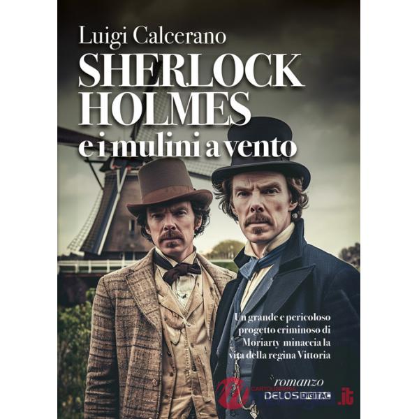 Sherlock Holmes e i mulini a vento