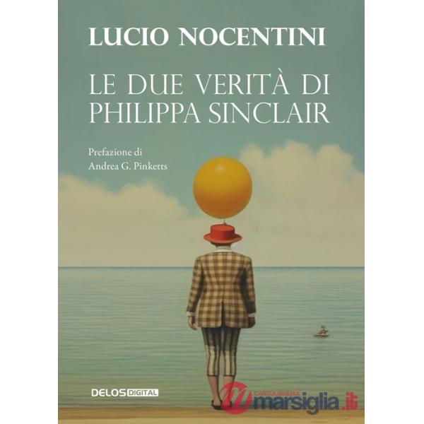 Due verità di Philippa Sinclair (Le)
