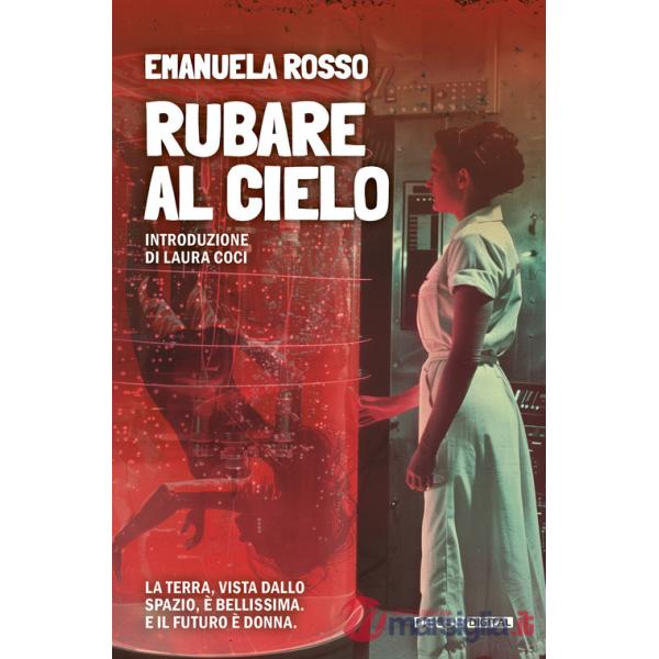 Rubare al cielo