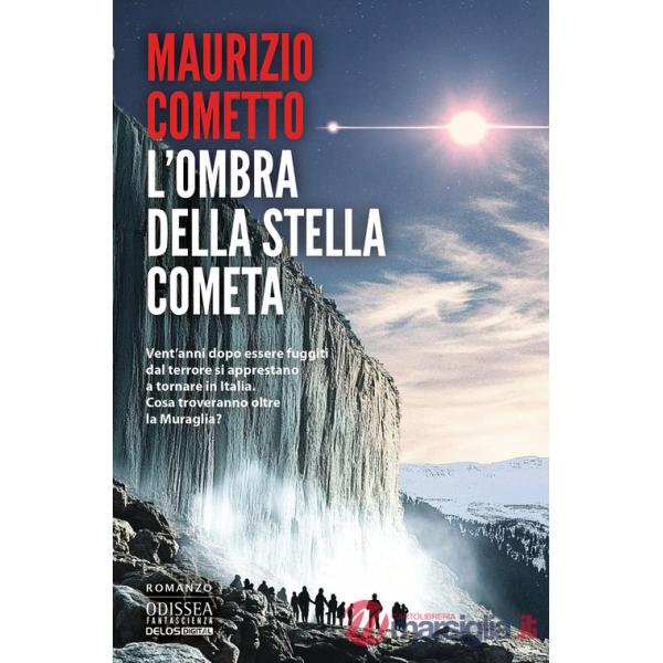 Ombra della stella cometa (L')