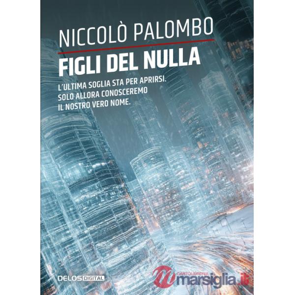 Figli del nulla