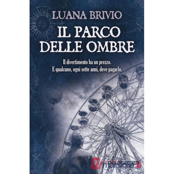 Parco delle ombre (Il)