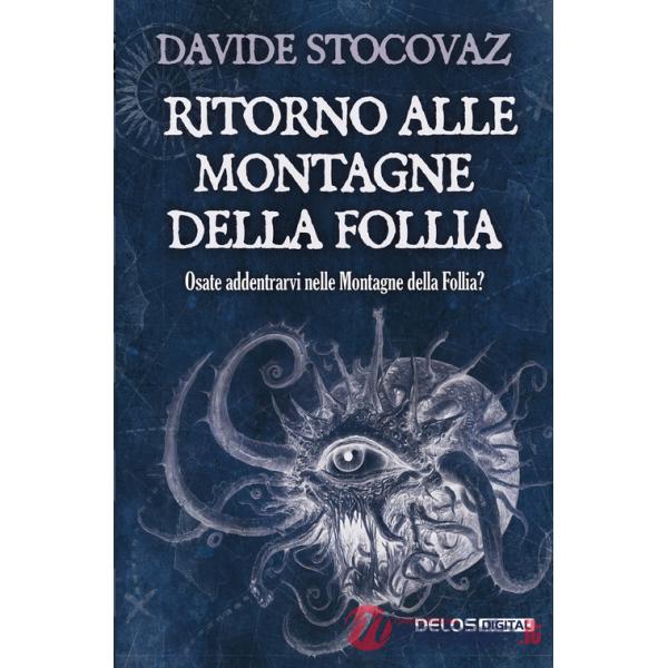 Ritorno alle montagne della follia