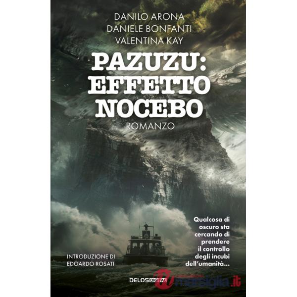 Pazuzu. Effetto nocebo