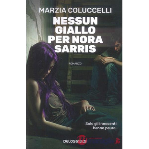 Nessun giallo per Nora Sarris