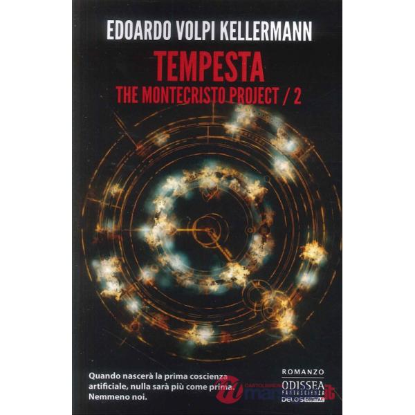 Tempesta. The Montecristo Project. Vol. 2