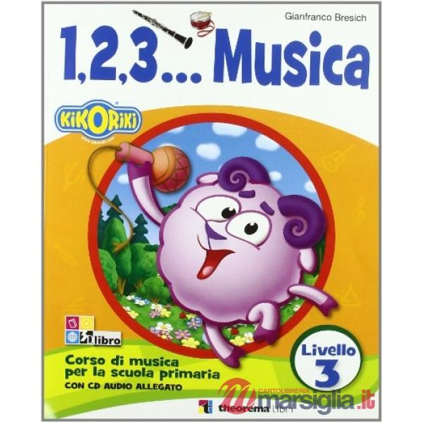 1, 2, 3... MUSICA 3 LIV. + CD