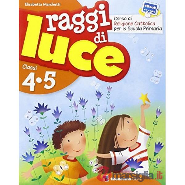 RAGGI LUCE 4/5 + EB PACK