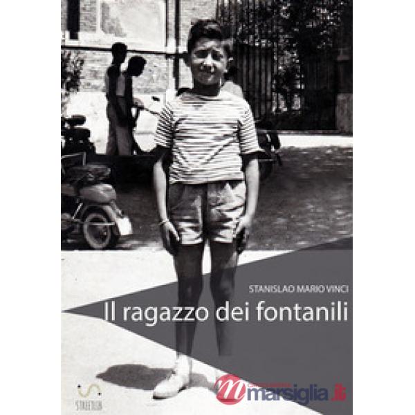 Ragazzo dei fontanili (Il)