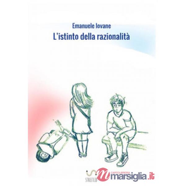 Istinto della razionalità (L')