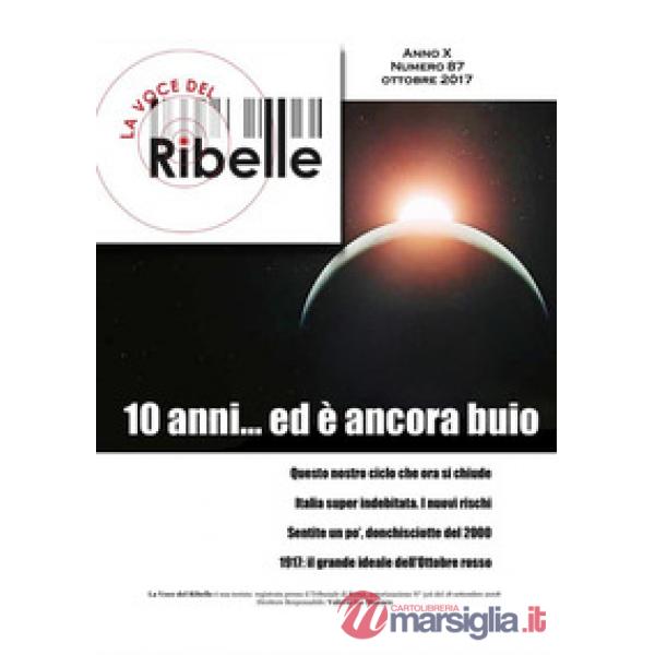 Voce del ribelle (La). Vol. 87: Ottobre 2017