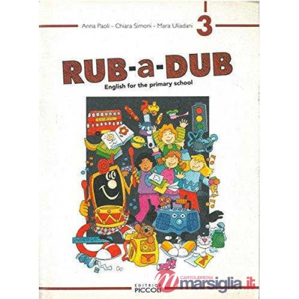 RUB A DUB LINGUA INGLESE CL. 3