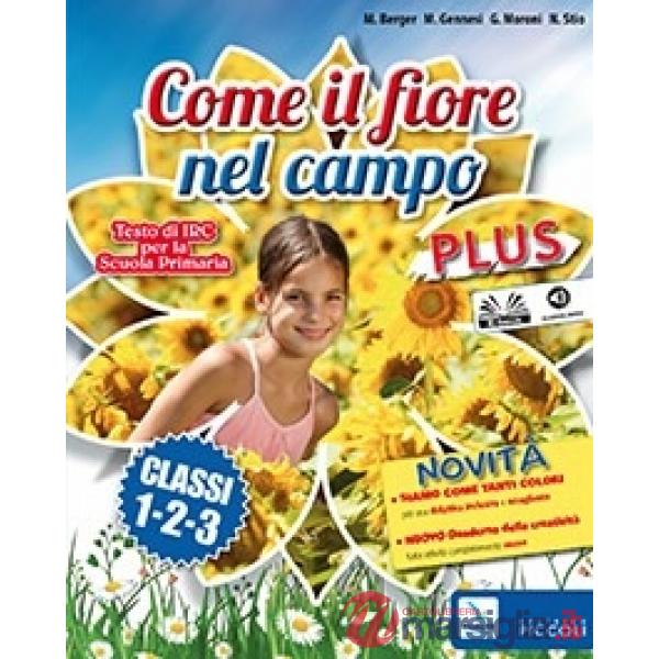 COME IL FIORE NEL CAMPO PLUS 1 - 2 - 3 DIGITALE