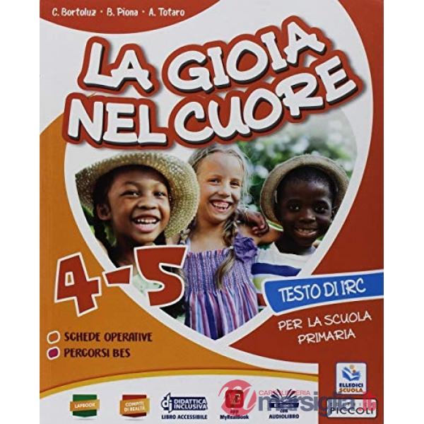 LA GIOIA NEL CUORE 4 - 5 + EBOOK