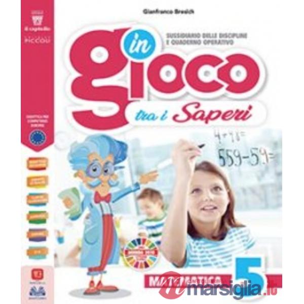 IN GIOCO TRA I SAPERI 5 MATE/SCI