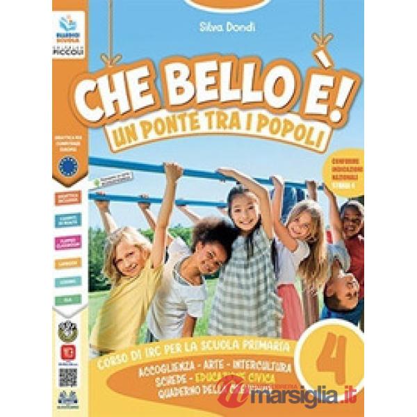 CHE BELLO E'! UN PONTE TRA I POPOLI 4/5
