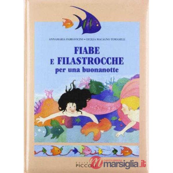FIABE E FILASTROCCHE PER UNA BUONANOTTE