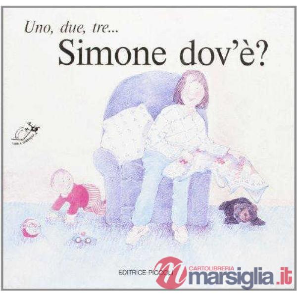 Uno, due, tre... Simone dov'è?