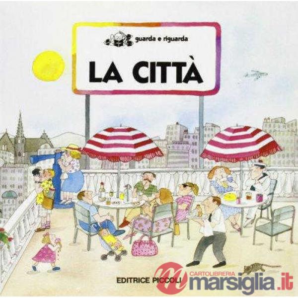 Città (La)